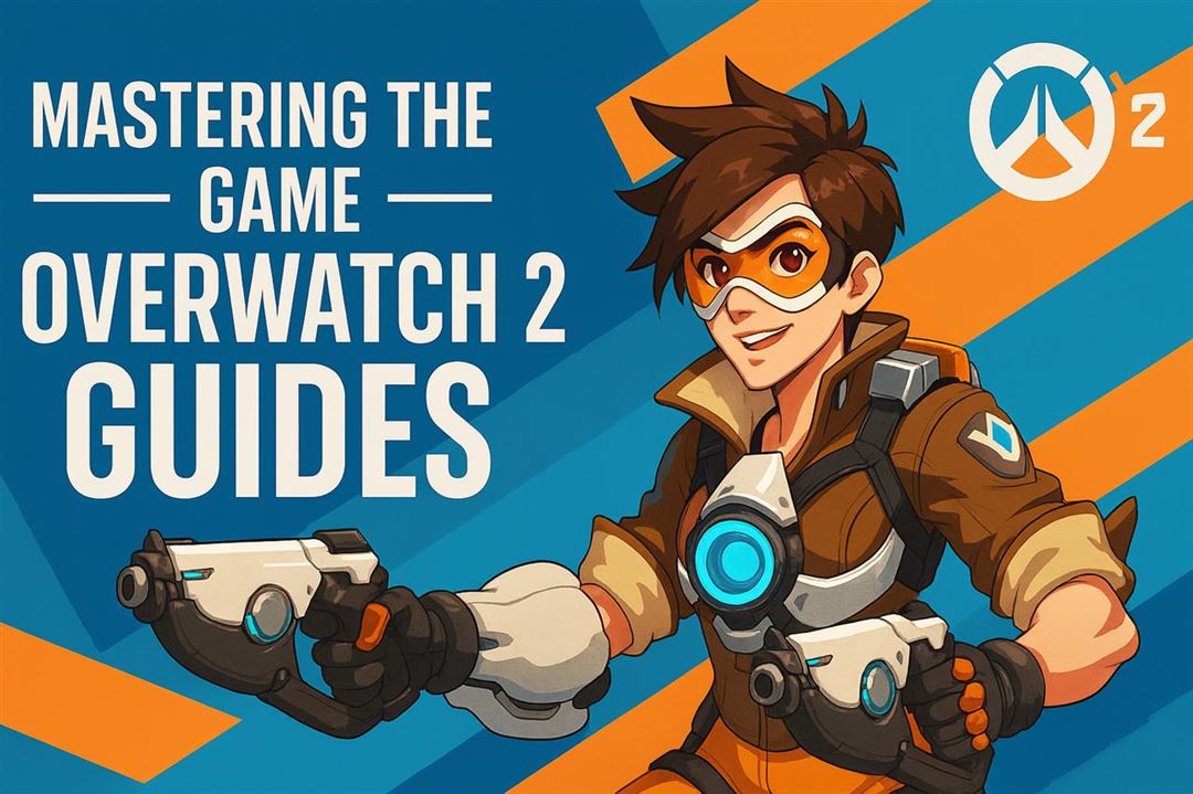 Mastering the game with overwatch 2 guides